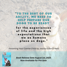 Load image into Gallery viewer, Parenting Your Canine Child (Author Signed Paperback)